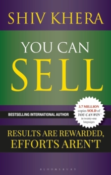 You Can Sell : Results are Rewarded, Efforts Aren't