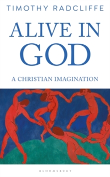 Alive in God : A Christian Imagination