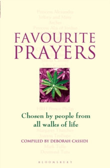 Favourite Prayers : Chosen by People from All Walks of Life