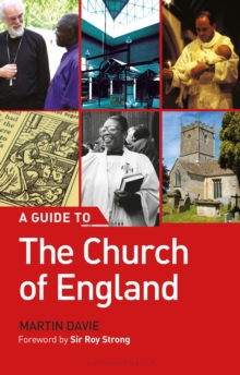 A Guide to the Church of England, Paperback / softback Book A Guide to the Church of England, Paperback / softback Book