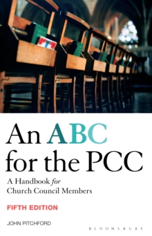 ABC For The PCC 5th Edition : A Handbook For Church Council Members - Completely Revised And Updated