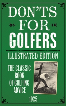 Don'ts for Golfers : Illustrated Edition