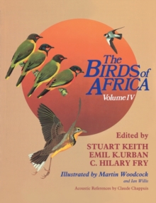 The Birds of Africa: Volume IV