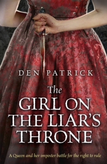The Girl on the Liar's Throne, Paperback Book The Girl on the Liar's Throne, Paperback Book