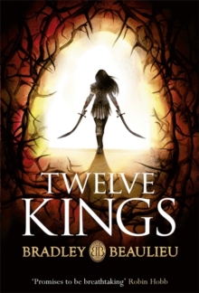 Twelve Kings : The Song of the Shattered Sands, Paperback Book Twelve Kings : The Song of the Shattered Sands, Paperback Book