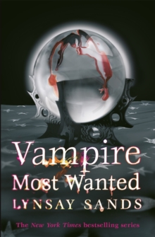 Vampire Most Wanted, Paperback / softback Book Vampire Most Wanted, Paperback / softback Book