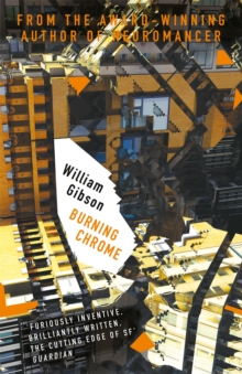 Burning Chrome, Paperback Book Burning Chrome, Paperback Book