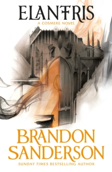 Elantris : A Cosmere Novel