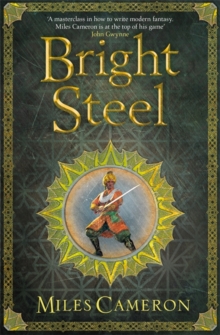 Bright Steel : Masters and Mages Book Three, Paperback / softback Book Bright Steel : Masters and Mages Book Three, Paperback / softback Book