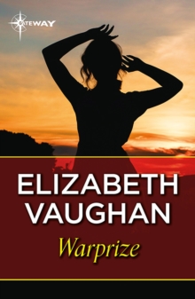 Warprize : Chronicles of the Warlands Book 1