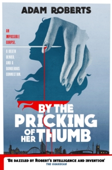 By the Pricking of Her Thumb