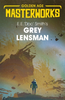 Grey Lensman, Paperback / softback Book Grey Lensman, Paperback / softback Book