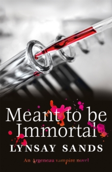 Meant to Be Immortal : Book Thirty-Two