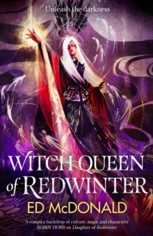 Witch Queen of Redwinter : The Redwinter Chronicles Book Three