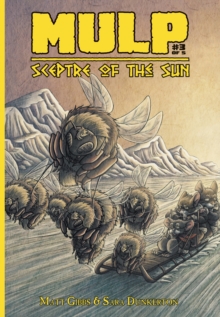 MULP: Sceptre of the Sun #3