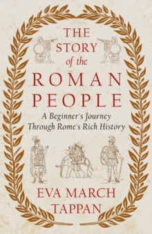 The Story of the Roman People: An Elementary History of Rome