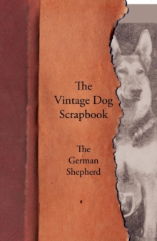 The Vintage Dog Scrapbook - The German Shepherd