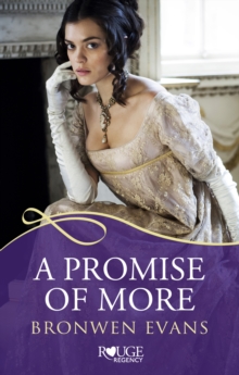 A Promise of More: A Rouge Regency Romance : (Disgraced Lords #2)