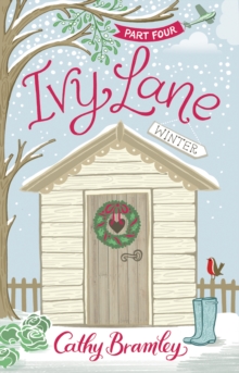 Ivy Lane: Part 4 : Winter