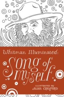 Whitman Illuminated : Song of Myself