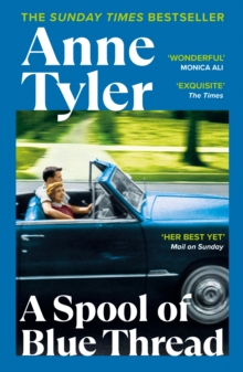 Random House Spool Of Blue Thread , Shortlisted For The Booker Prize 2015