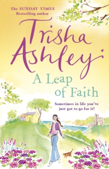 A Leap of Faith : a heart-warming novel from the Sunday Times bestselling author