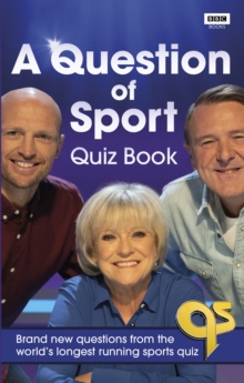 A Question of Sport Quiz Book : Brand new questions from the world's longest running sports quiz