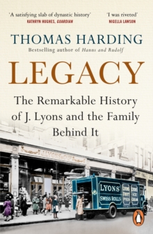 Legacy : One Family, a Cup of Tea and the Company that Took On the World