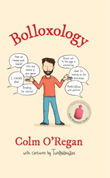 Bolloxology : An Unreliable Guide To Ireland, EPUB eBook Bolloxology : An Unreliable Guide To Ireland, EPUB eBook