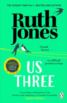 Us Three : The heart-warming and uplifting Sunday Times bestseller