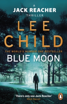 Blue Moon : (Jack Reacher 24), EPUB eBook Blue Moon : (Jack Reacher 24), EPUB eBook