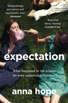 Expectation : The most razor-sharp and heartbreaking novel of the year