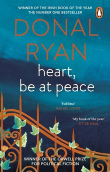 Transworld Heart, Be At Peace , Winner Of The Orwell Prize For Fiction 2025 And The Irish Book Of The Year