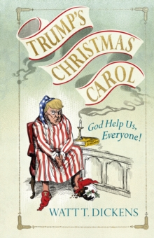 Trump s Christmas Carol, EPUB eBook Trump s Christmas Carol, EPUB eBook