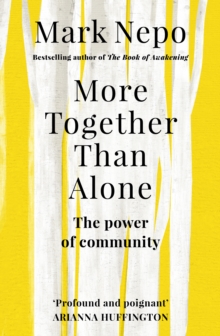 More Together Than Alone : The Power of Community