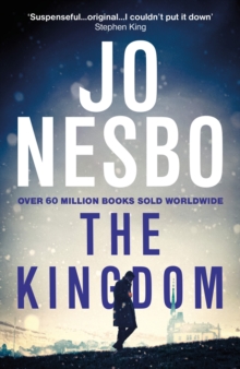 The Kingdom : The thrilling Sunday Times bestseller and Richard & Judy Book Club Pick