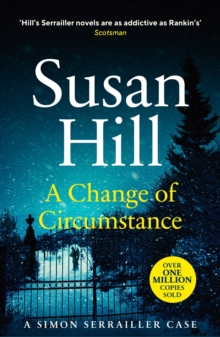 A Change of Circumstance : Discover book 11 in the Simon Serrailler series