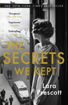 The Secrets We Kept : The sensational Cold War spy thriller