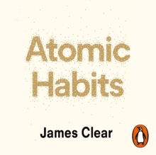 Atomic Habits : The life-changing million copy bestseller, eAudiobook MP3 eaudioBook Atomic Habits : The life-changing million copy bestseller, eAudiobook MP3 eaudioBook