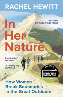 Random House In Her Nature , How Women Break Boundaries In The Great Outdoors
