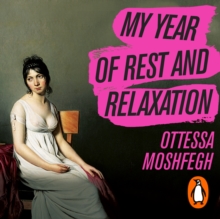 My Year of Rest and Relaxation, eAudiobook MP3 eaudioBook My Year of Rest and Relaxation, eAudiobook MP3 eaudioBook