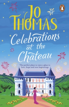 Celebrations at the Chateau : Relax and unwind with the perfect holiday romance