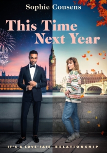 This Time Next Year : An uplifting and heartwarming rom-com