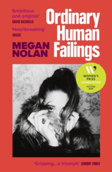 Ordinary Human Failings : Longlisted for the Women s Prize for Fiction 2024