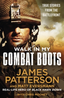 Walk in My Combat Boots : True Stories from the Battlefront