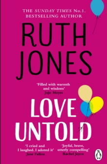 Love Untold : The joyful Sunday Times bestseller and Richard and Judy Book Club pick