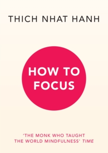 How to Focus