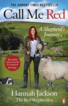 Call Me Red : A shepherd s journey