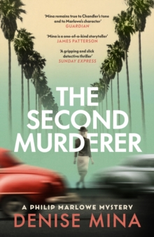 The Second Murderer : Journey through the shadowy underbelly of 1940s LA in this new murder mystery