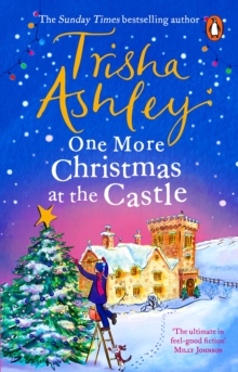 One More Christmas at the Castle : A heart-warming and uplifting new festive read from the Sunday Times bestseller